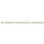 DR. ROBERTO INCHÁUSTEGUI GONZALES