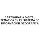 CARTOGRAFÍA DIGITAL TEMÁTICA EN EL SISTEMA DE INFORMACIÓN GEOGRÁFICA